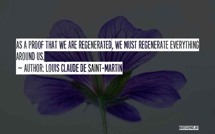 Louis Claude De Saint-Martin Quotes 365383