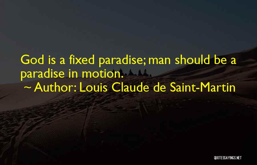 Louis Claude De Saint-Martin Quotes 396844