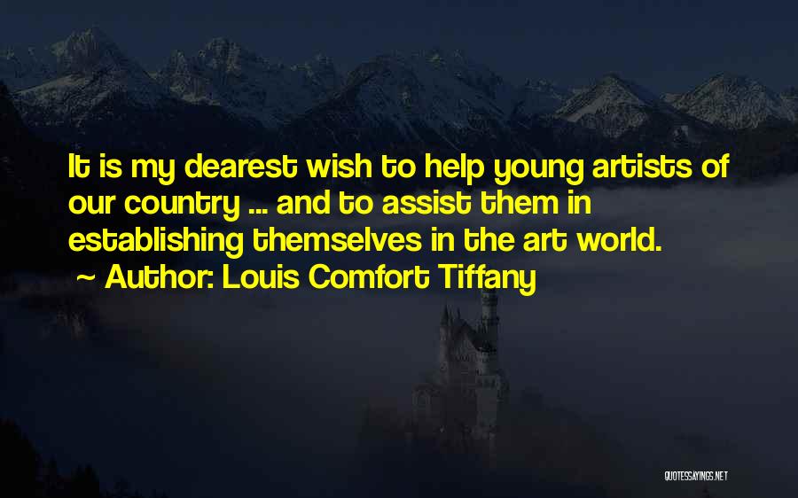 Louis Comfort Tiffany Quotes 434605 Louis Comfort Tiffany Quotes 434605