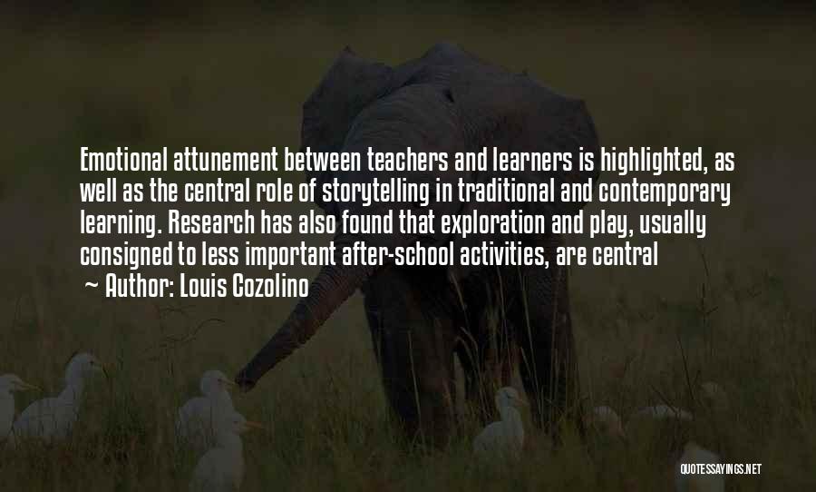 Louis Cozolino Quotes 1388083