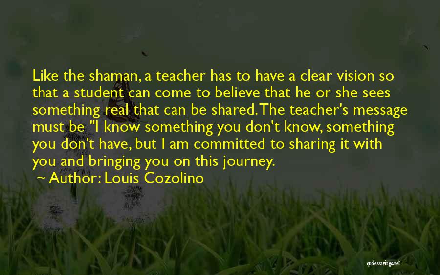 Louis Cozolino Quotes 872712