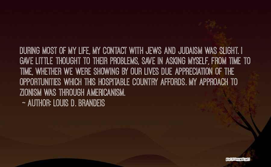 Louis D. Brandeis Quotes 1235818