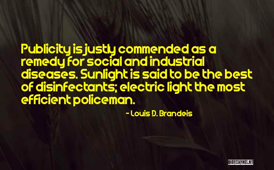 Louis D. Brandeis Quotes 1468251