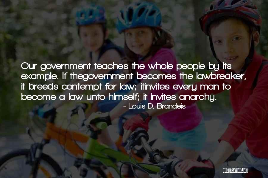 Louis D. Brandeis Quotes 1509674