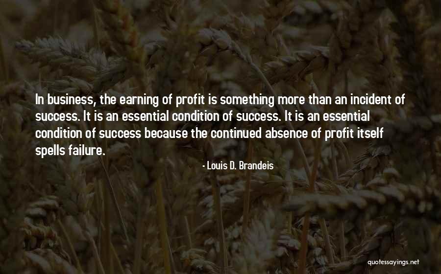 Louis D. Brandeis Quotes 1730072