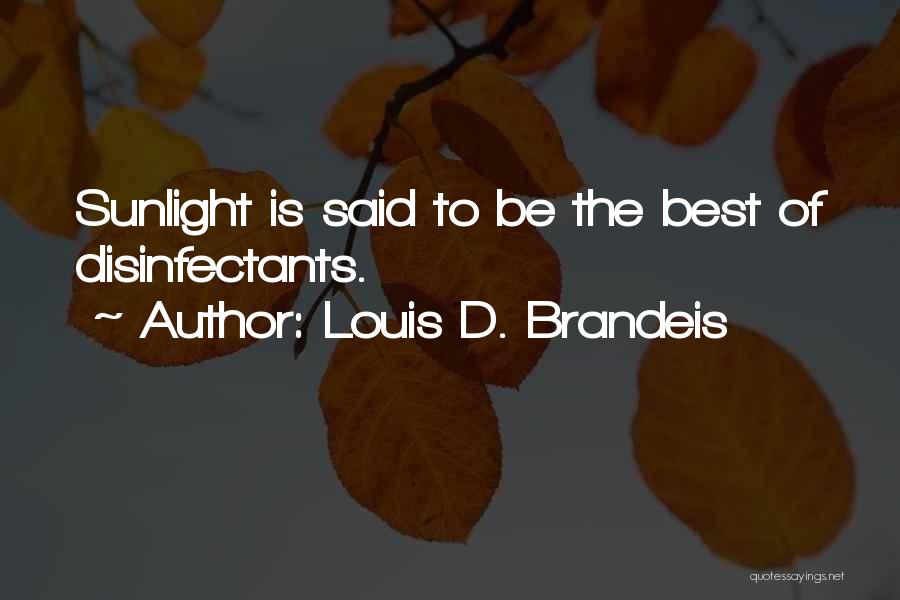 Louis D. Brandeis Quotes 1962760
