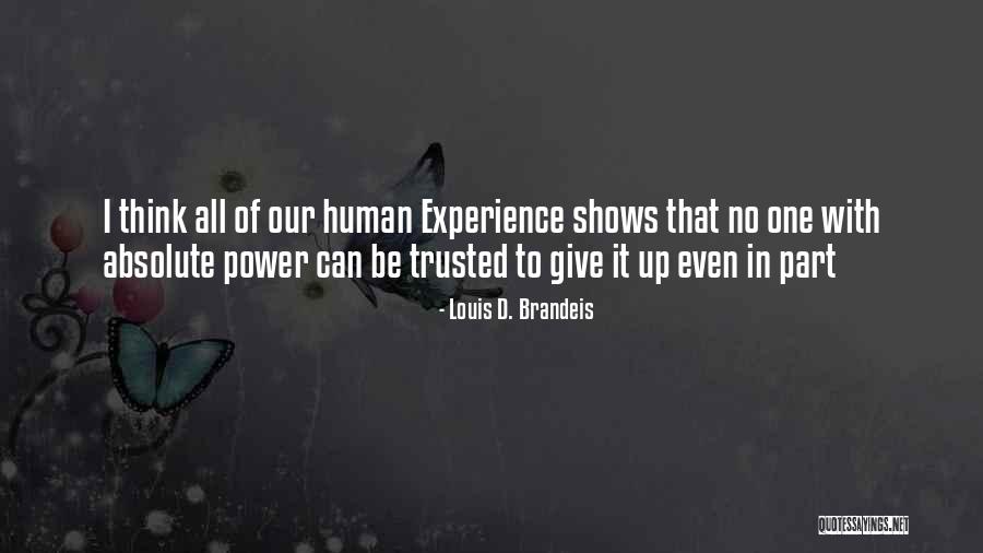 Louis D. Brandeis Quotes 1988490 Louis D. Brandeis Quotes 1988490
