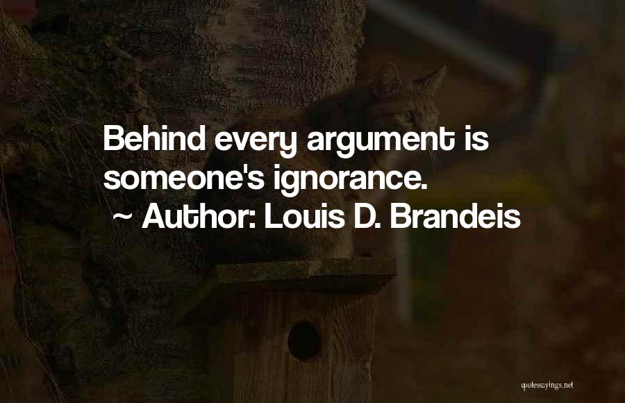 Louis D. Brandeis Quotes 2122390