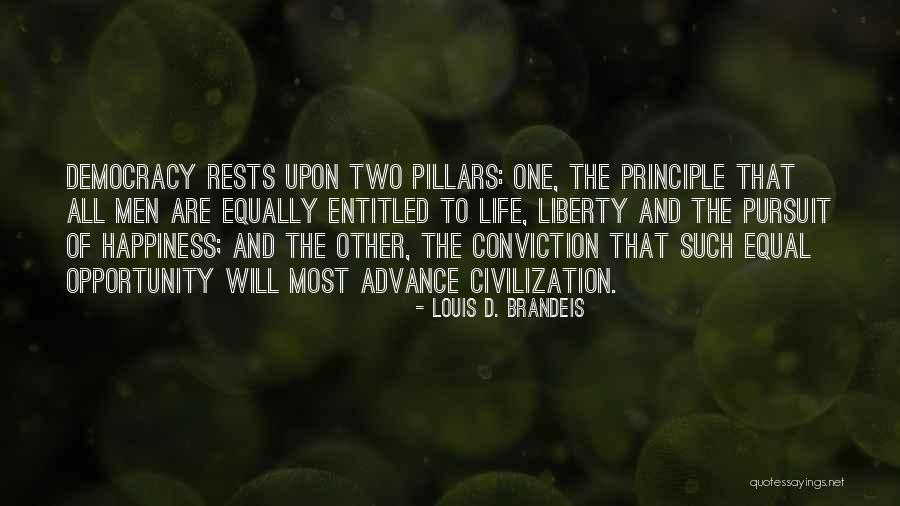 Louis D. Brandeis Quotes 2134068