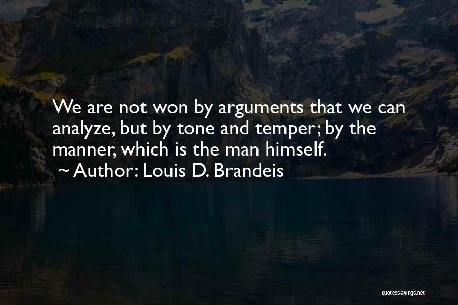 Louis D. Brandeis Quotes 507958