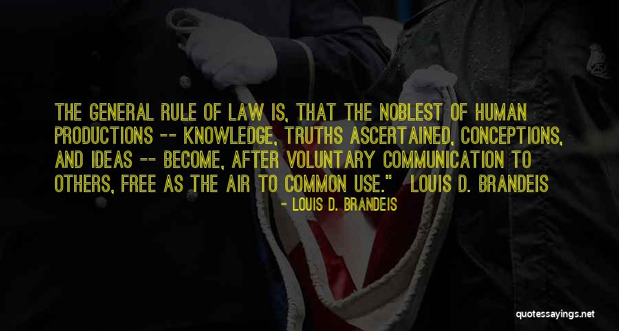 Louis D. Brandeis Quotes 572981 Louis D. Brandeis Quotes 572981
