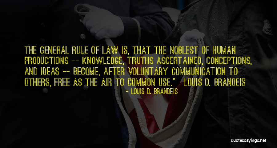 Louis D. Brandeis Quotes 572981