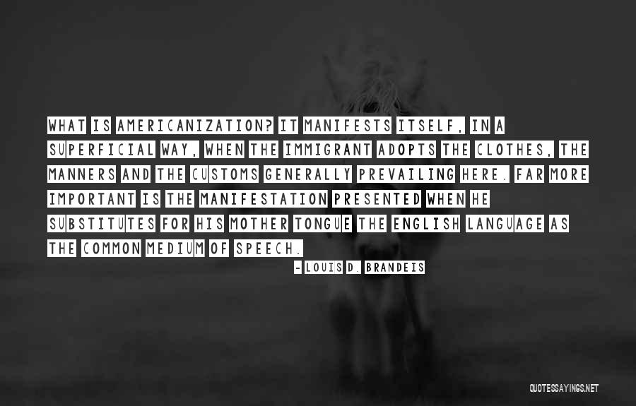 Louis D. Brandeis Quotes 955138 Louis D. Brandeis Quotes 955138