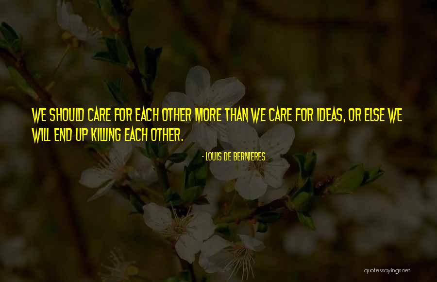 Louis De Bernieres Quotes 1275481 Louis De Bernieres Quotes 1275481
