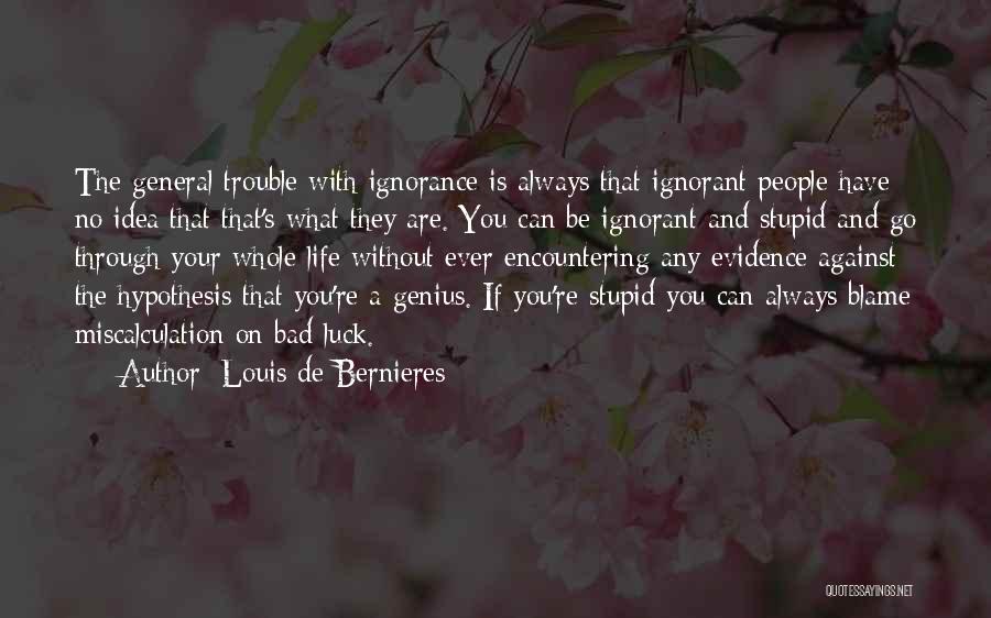 Louis De Bernieres Quotes 554674