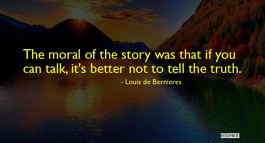 Louis De Bernieres Quotes 591883 Louis De Bernieres Quotes 591883