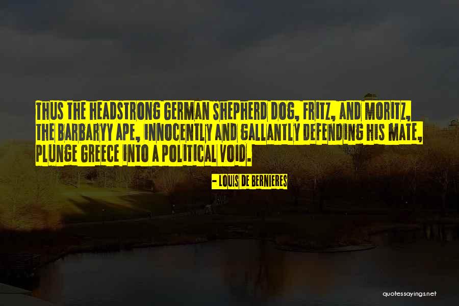 Louis De Bernieres Quotes 714929 Louis De Bernieres Quotes 714929