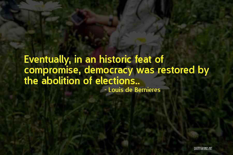 Louis De Bernieres Quotes 942597 Louis De Bernieres Quotes 942597