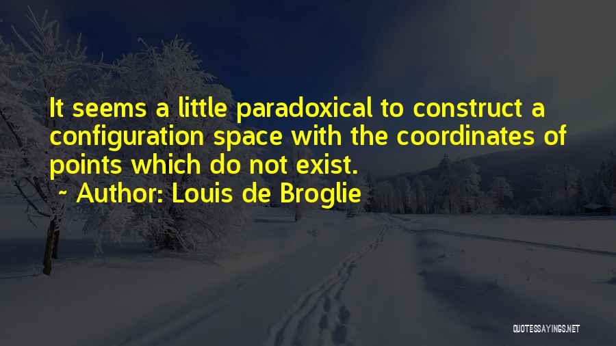 Louis De Broglie Quotes 169175