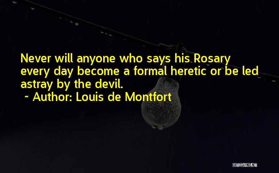 Louis De Montfort Quotes 1096093