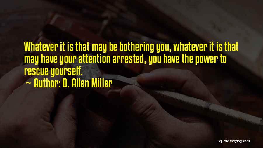 Louis Depalma Quotes By D. Allen Miller