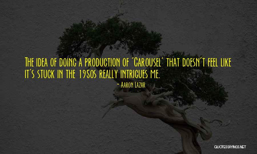 Louis Dipippa Quotes By Aaron Lazar Louis Dipippa Quotes By Aaron Lazar