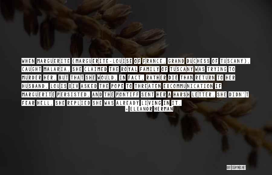 Louis Eleanor Quotes By Eleanor Herman Louis Eleanor Quotes By Eleanor Herman