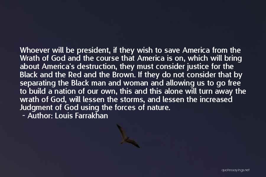 Louis Farrakhan Quotes 1443657