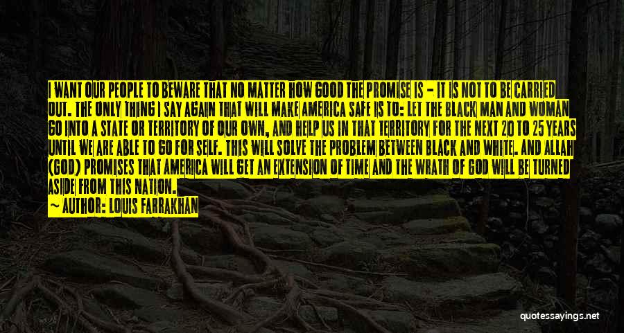 Louis Farrakhan Quotes 2091912