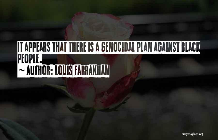 Louis Farrakhan Quotes 2102871