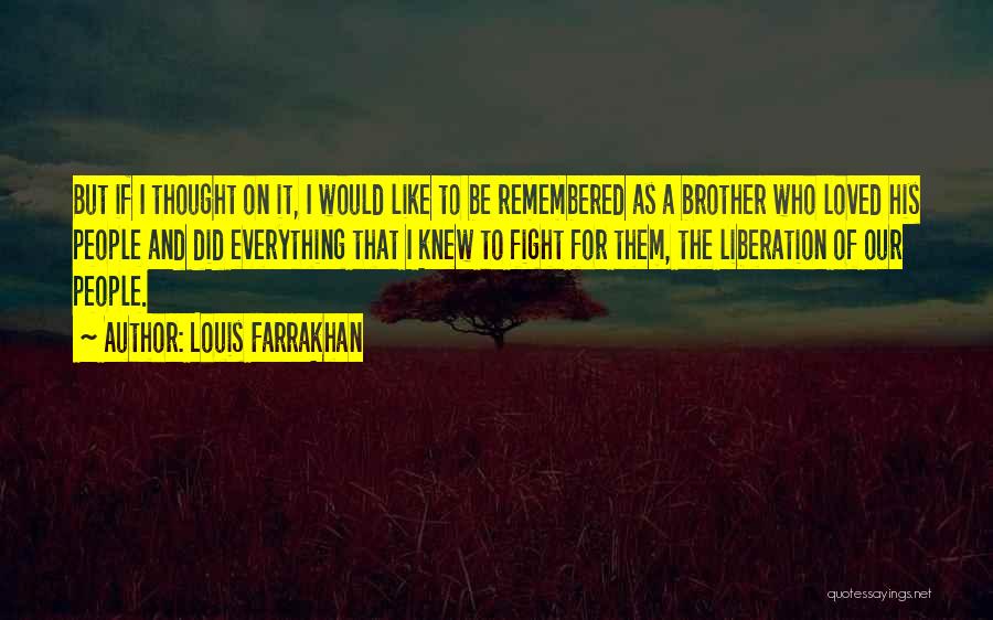 Louis Farrakhan Quotes 813130