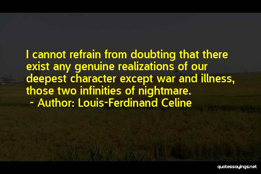 Louis-Ferdinand Celine Quotes 1039702