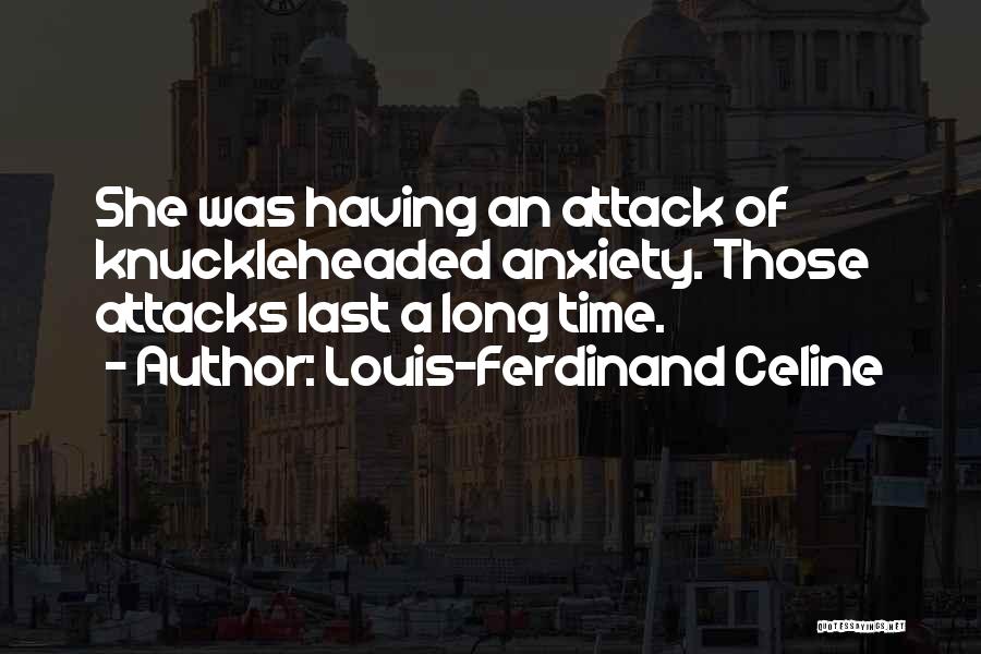 Louis-Ferdinand Celine Quotes 1148951