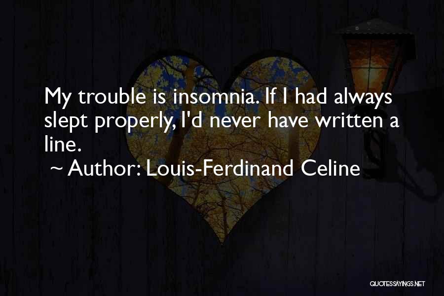 Louis-Ferdinand Celine Quotes 1224971