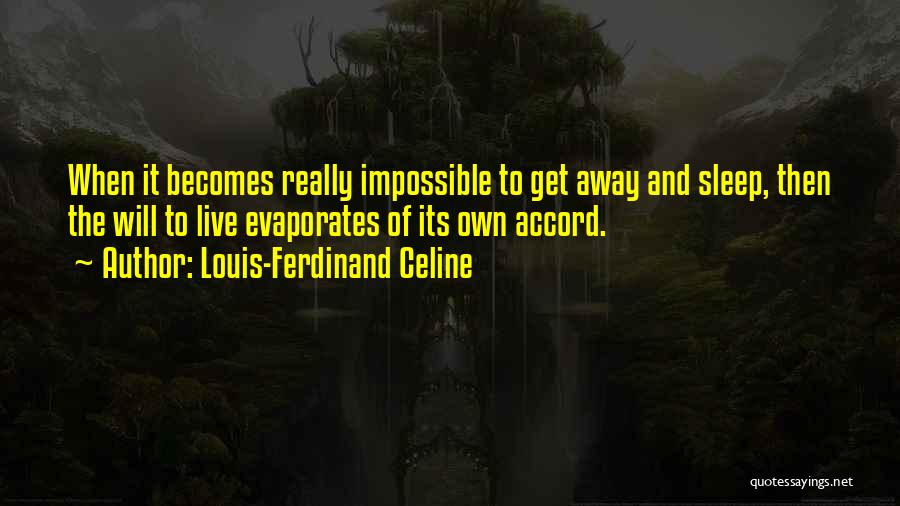 Louis-Ferdinand Celine Quotes 1434050