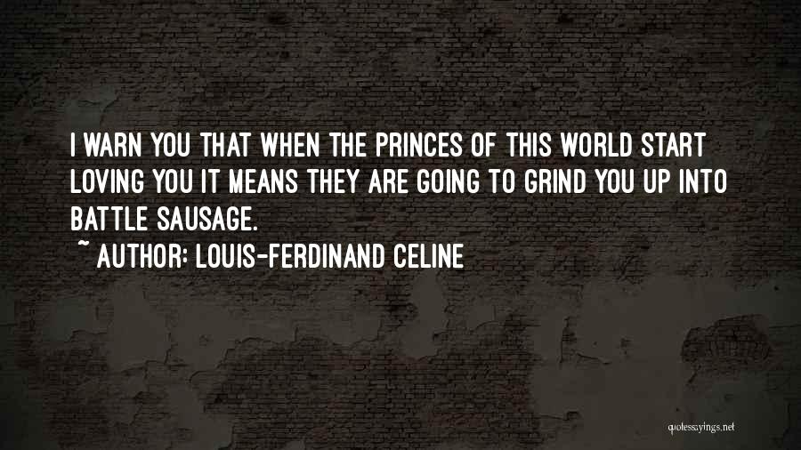 Louis-Ferdinand Celine Quotes 1812551