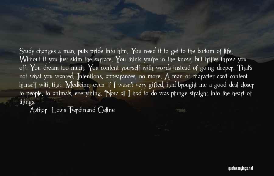 Louis-Ferdinand Celine Quotes 1890895