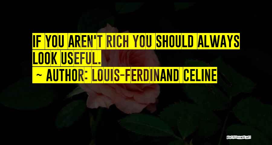 Louis-Ferdinand Celine Quotes 2029788