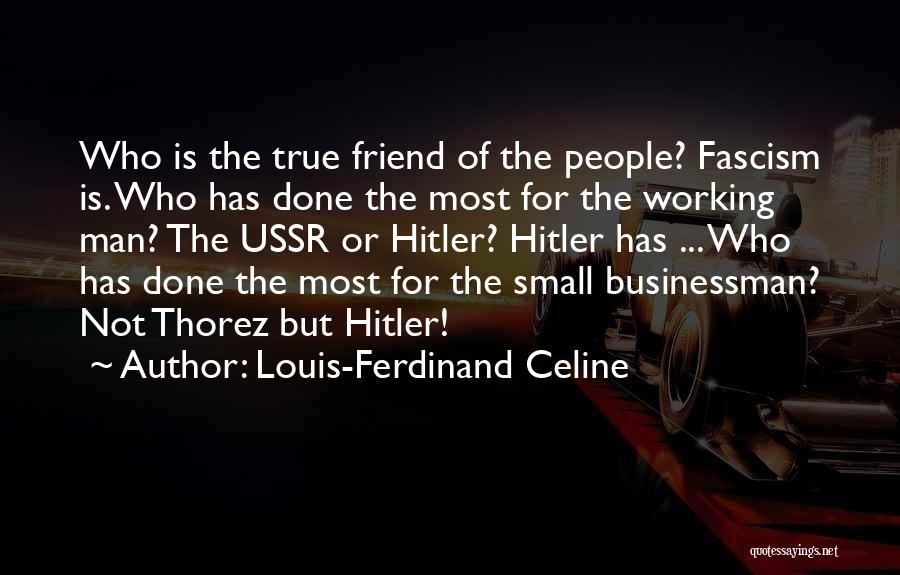 Louis-Ferdinand Celine Quotes 401015