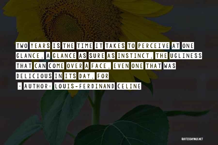 Louis-Ferdinand Celine Quotes 457459