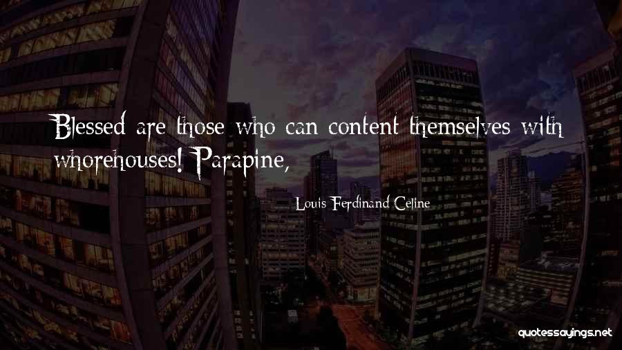 Louis-Ferdinand Celine Quotes 946659