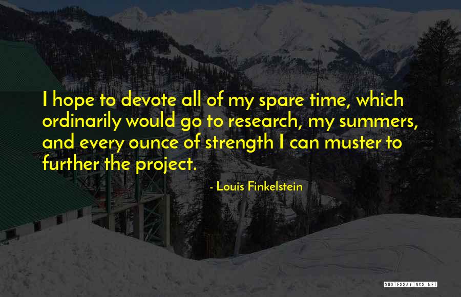 Louis Finkelstein Quotes 583338 Louis Finkelstein Quotes 583338