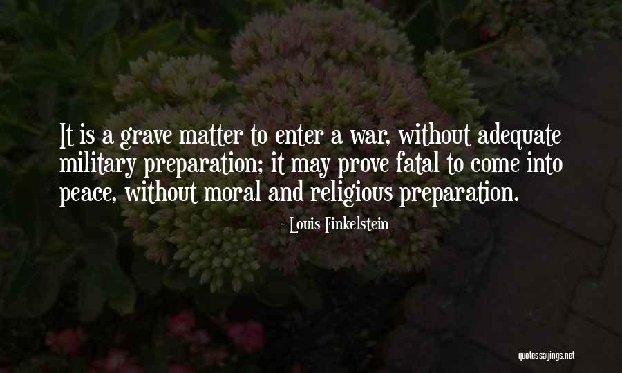 Louis Finkelstein Quotes 990073 Louis Finkelstein Quotes 990073