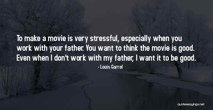 Louis Garrel Quotes 1141578 Louis Garrel Quotes 1141578