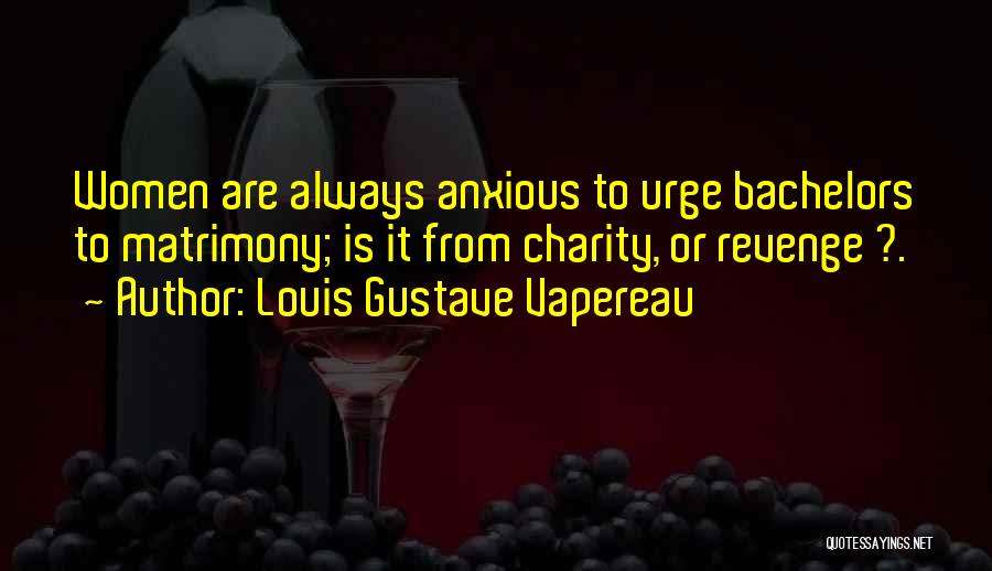 Louis Gustave Vapereau Quotes 472196
