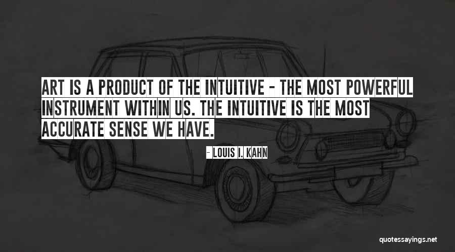 Louis I. Kahn Quotes 1185255