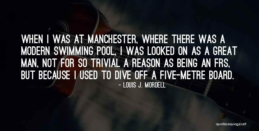 Louis J. Mordell Quotes 2076165 Louis J. Mordell Quotes 2076165
