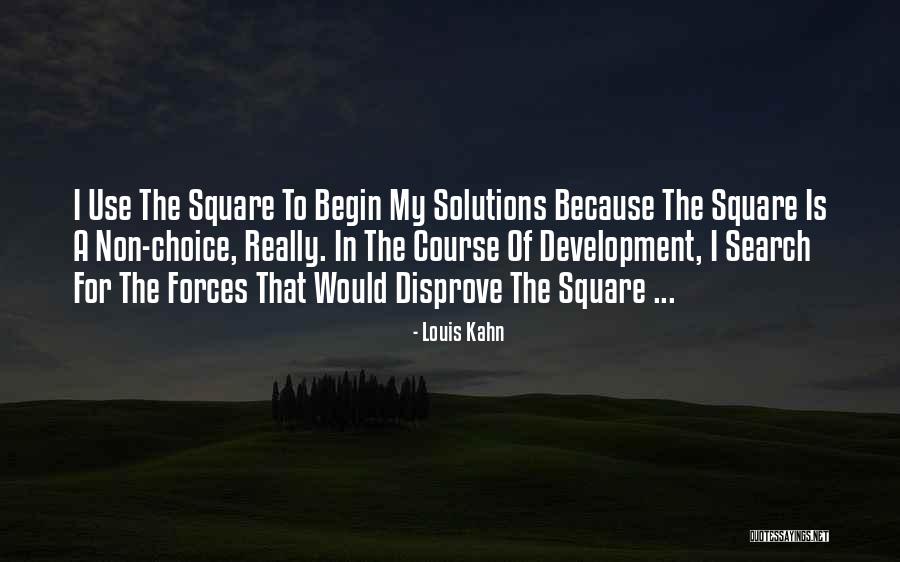 Louis Kahn Quotes 1364289