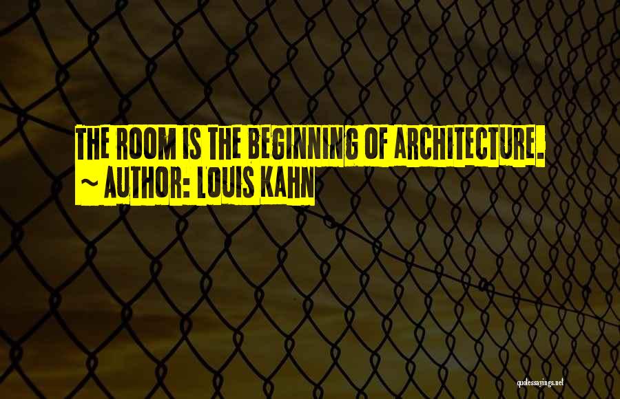 Louis Kahn Quotes 1492932