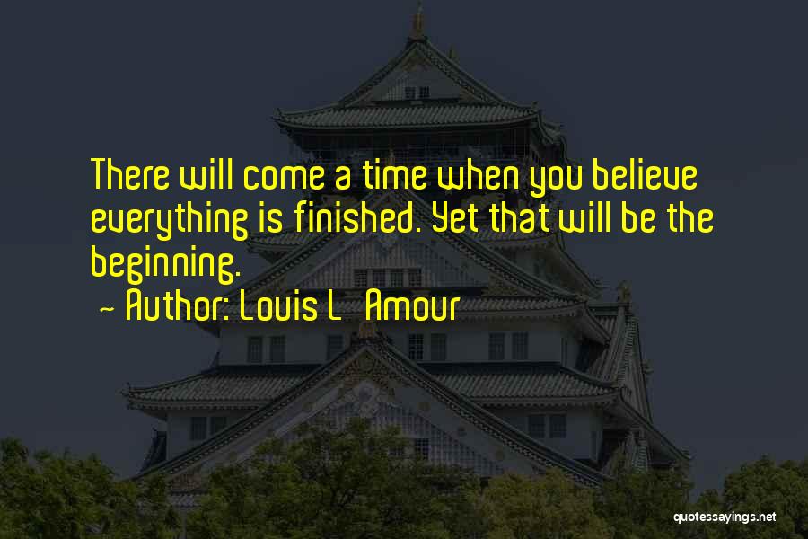 Louis L'Amour Quotes 1001203